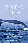 Floating Coast: An Environmental History of the Bering Strait