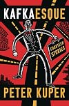 Kafkaesque: Fourteen Stories