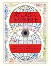 Atlas of the Invisible: Maps and Graphics That Will Change How You See the World