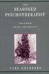 The Seasoned Psychotherapist: Triumph Over Adversity