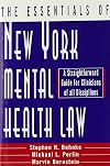 The Essentials of New York Mental Health Law: A Straightforward Guide for Clinicians of All Disciplines