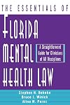 The Essentials of Florida Mental Health Law