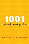 1001 Solution-Focused Questions: Handbook for Solution-Focused Interviewing (A Norton Professional Book)