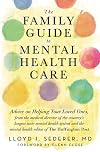 The Family Guide to Mental Health Care