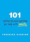 101 Solution-Focused Questions for Help with Anxiety