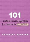101 Solution-Focused Questions for Help with Depression (101 Soultion-focused Questions)