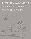 Time Management for Architects and Designers