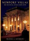 Newport Villas: The Revival Styles 1885-1935