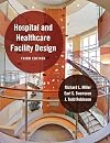 Hospital and Healthcare Facility Design