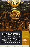 The Norton Anthology of American Literature, Eighth Edition: Vols. A & B