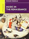 Anthology for Music in the Renaissance (Western Music in Context: a Norton History)
