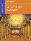 Anthology for Music in the Baroque (Western Music in Context: A Norton History)