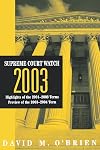 Supreme Court Watch 2003