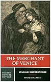 The Merchant of Venice [Norton Critical Edition]