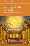 Music in the Baroque (Western Music in Context: A Norton History)