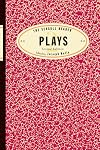 The Seagull Reader: Plays (Second Edition) (Seagull Readers)