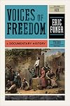 Voices of Freedom: A Documentary History (Vol. 2)