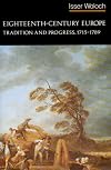 Eighteenth Century Europe: Tradition and Progress, 1715–1789