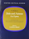 Norton Critical Scores : Purcell : Dido and Aeneas : An opera [score + analysis]