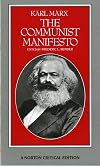 The Communist Manifesto [Norton Critical Edition, 1st ed.]