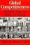 Global competitiveness : getting the U.S. back on track