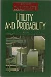 Utility and Probability