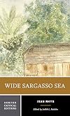Wide Sargasso Sea [Norton Critical Edition]