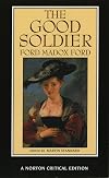 The Good Soldier [Norton Critical Edition]