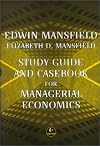 Study Guide and Casebook for Managerial Economics