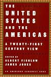 United States and the Americas: A Twenty-First Century View