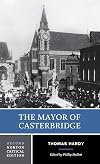 The Mayor of Casterbridge [Norton Critical Edition]