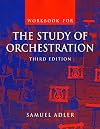 Workbook: for The Study of Orchestration, Third Edition (No. 1)
