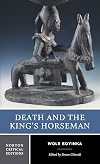 Death and the King's Horseman (Norton Critical Editions)