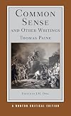 Common Sense and Other Writings [Norton Critical Editions]