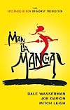Man of La Mancha: A Musical Play