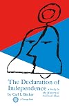 The Declaration of Independence: A Study in the History of Political Ideas