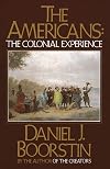 The Americans: The Colonial Experience