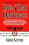 Into That Darkness: From Mercy Killing to Mass Murder