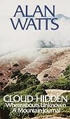 Cloud-hidden, Whereabouts Unknown: A Mountain Journal