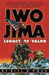 Iwo Jima: Legacy of Valor