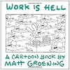 Work Is Hell