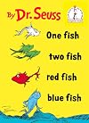 One Fish, Two Fish, Red Fish, Blue Fish