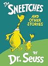 The Sneetches and Other Stories