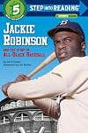 Jackie Robinson and the Story of All Black Baseball (Step into Reading)