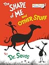 The Shape of Me and Other Stuff (Bright & Early Books)