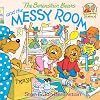 The Berenstain Bears and the Messy Room
