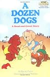 A Dozen Dogs (Step into Reading)