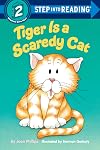 Tiger Is a Scaredy Cat