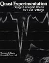 Quasi-Experimentation: Design & Analysis Issues for Field Settings