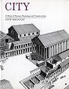 City: A Story of Roman Planning and Construction